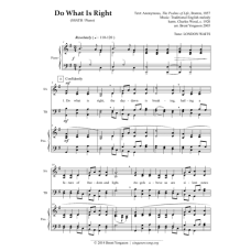 Do What is Right (SSATB / Piano) Do What is Right (SSATB / Piano)
